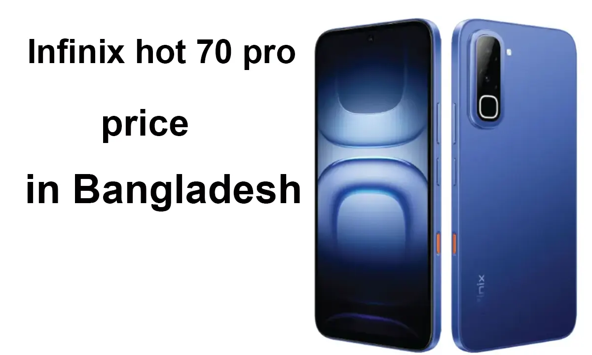 Infinix Hot 70 Price in Bangladesh 2026